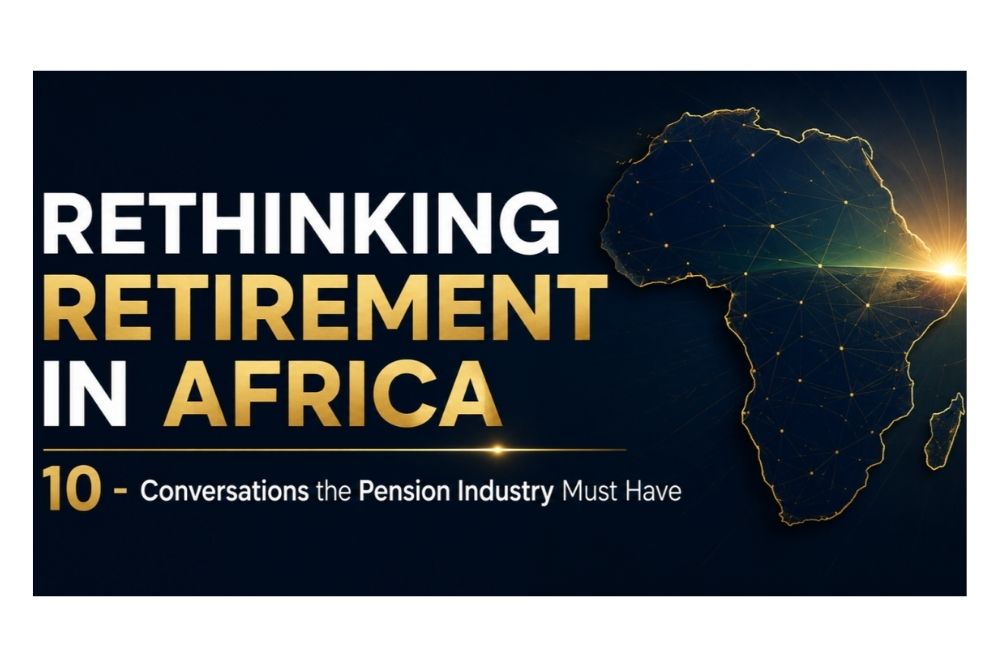 Conversation 3: From Assets Under Management to Member Outcomes: The KPI African Pension Funds Should Be Measuring